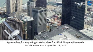 Approaches for engaging stakeholders for UAM Airspace Research