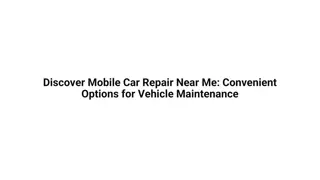 Discover Mobile Car Repair Near Me Convenient Options for Vehicle Maintenance
