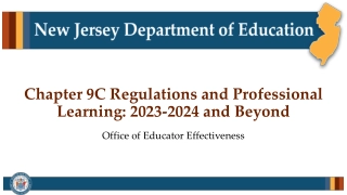 Chapter 9C Regulations and Professional Learning: 2023-2024 and Beyond
