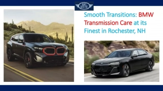 Smooth Transitions BMW Transmission Care at its Finest in Rochester, NH